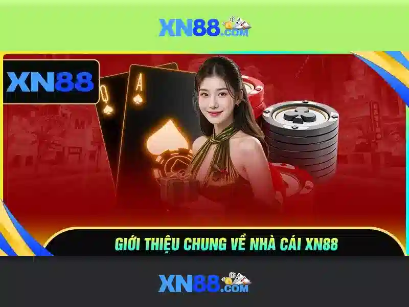 Tổng quan và giá trị cốt lõi của xn88 ap