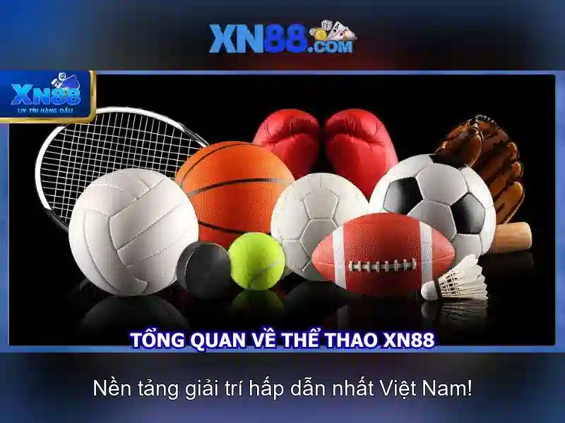 xn88 - Nền tảng giải trí trực tuyến và đánh giá