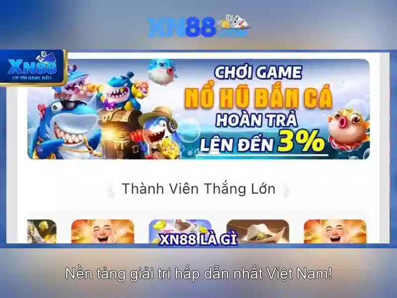 xn88: Nền tảng giải trí trực tuyến và những điều bạn cần biết Giao diện nhà cái hoàn hảo